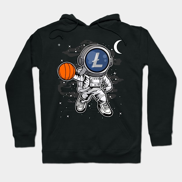 Astronaut Basketball Litecoin LTC Coin To The Moon Crypto Token Cryptocurrency Blockchain Wallet Birthday Gift For Men Women Kids Hoodie by Thingking About